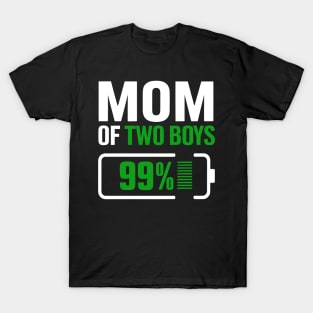 Mom of 2 Boys Funny Parent Mothers Day Fully Charged Battery T-Shirt